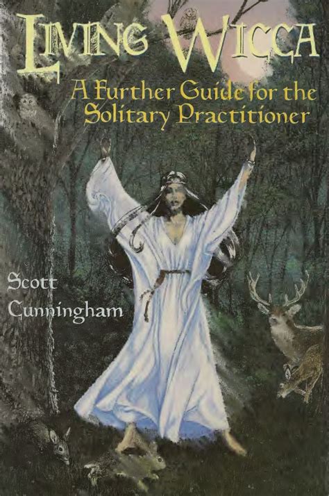 Understanding the Role of Deities in Scott Cunningham's Wicca